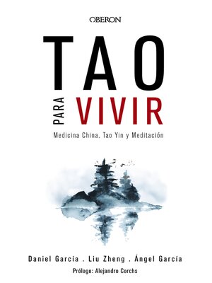 cover image of Tao para vivir. Medicina China, Tao Yin y Meditación